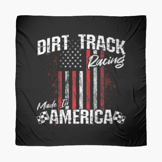 Dirt Track Racing Made In America Scarves