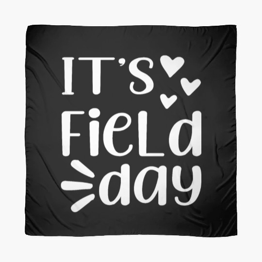 It's Field Day Funny Teacher Gifts For Women Scarves