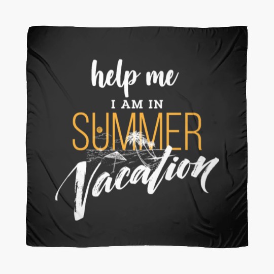 Help me i am in summer vacation Scarves