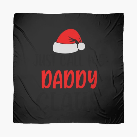 Just call me daddy claus Scarves