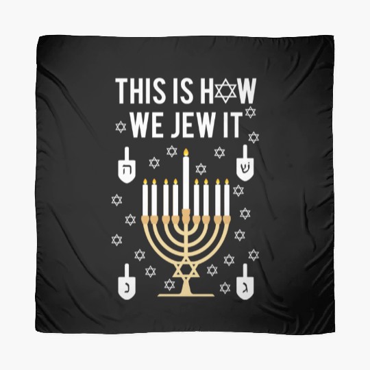 Hanukkah Pun This Is How We Jew It Scarves