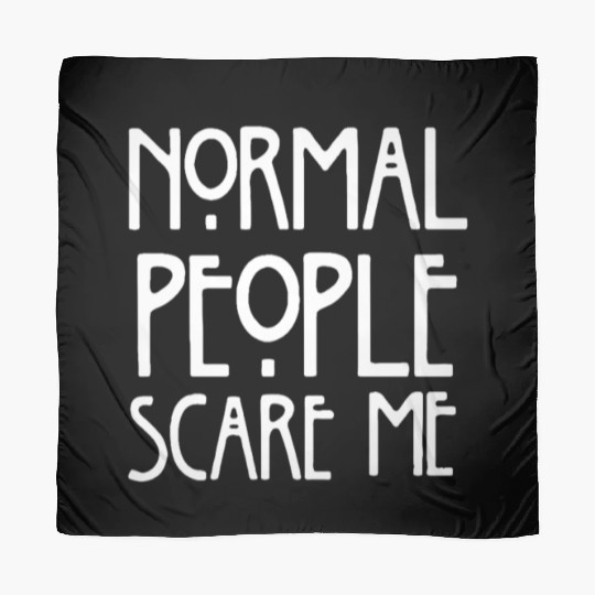 normal people scare me Scarves