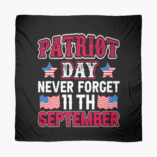 9/11 Patriot Day USA, Patriot Day, Never Forget Scarves