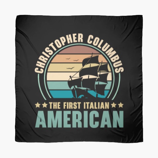Columbus Day Navigator Ship Christopher Columbus Scarves