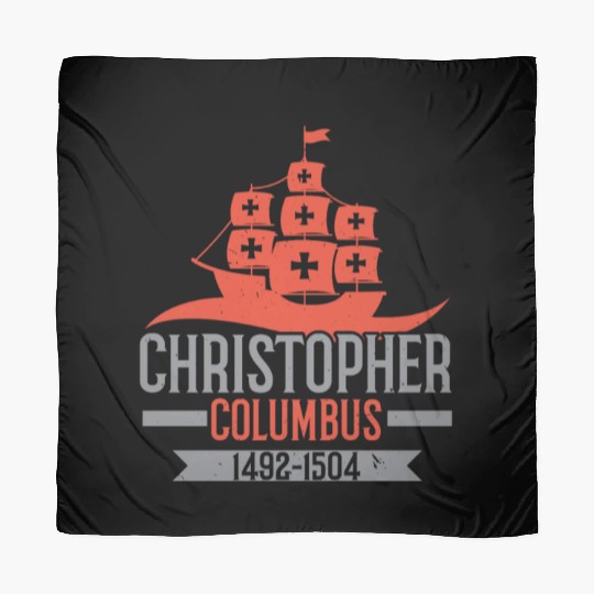 Columbus Day Navigator Ship Christopher Columbus Scarves