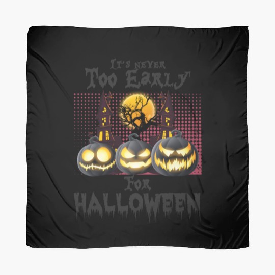 too early for halloween, scary pumpkins head Scarves