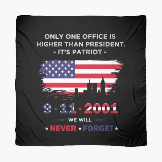 We will never forget the Patriot Day 911 Scarves