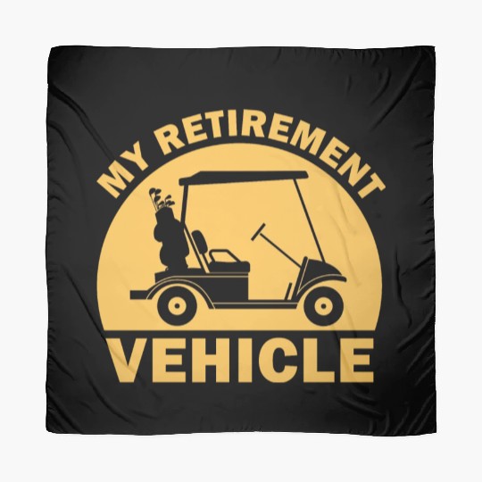 Funny My Retirement Vehicle Golf Cart - Funny Golf Scarves