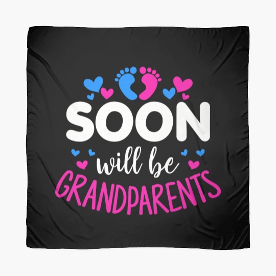 We Will Soon Become Grandparents, Be Grandparents Scarves