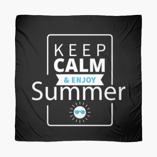 Keep Calm & Enjoy Summer Scarves