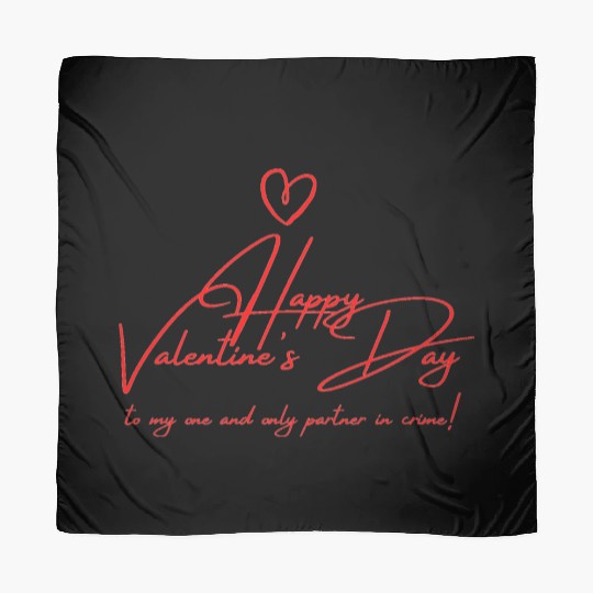 Happy Valentine's Day to my one and only partner i Scarves