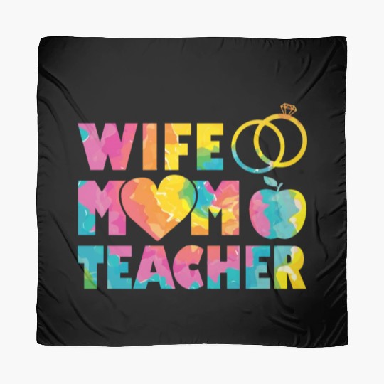 Wife Mom Teacher Mama Mothers Day Scarves