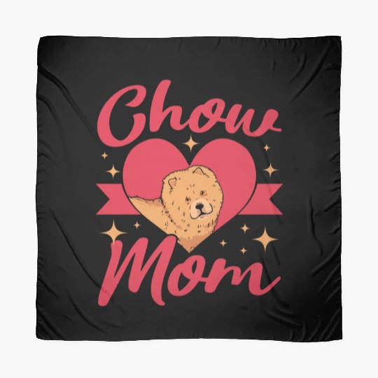 Chow Mom Dog Owner Puppy Lover Paw Love Doggy Pup Scarves
