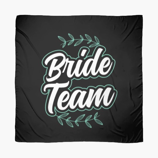 Bride Team Party Wedding Bachelorette Cute Scarves