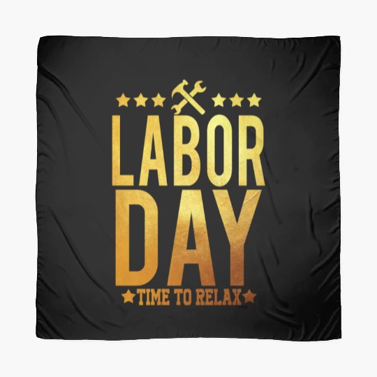 Labor Day Time To Relax Scarves