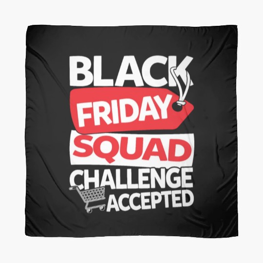 Black Friday Squad Challenge Accepted Scarves