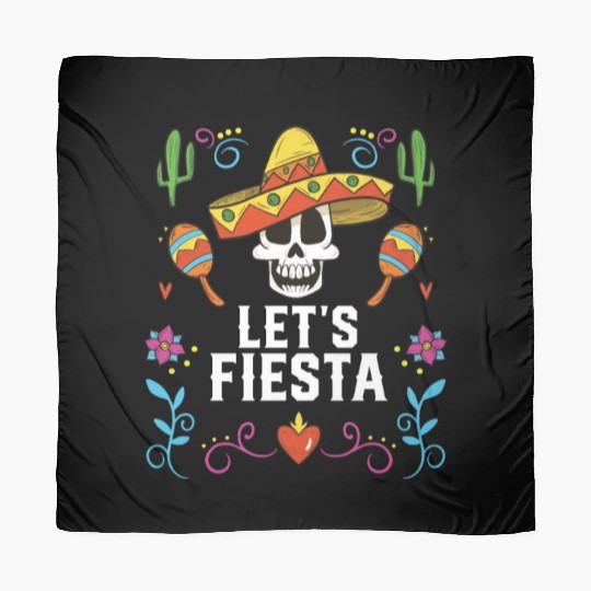 Let's Fiesta Cinco De Mayo Mexican Pride Mexico Scarves