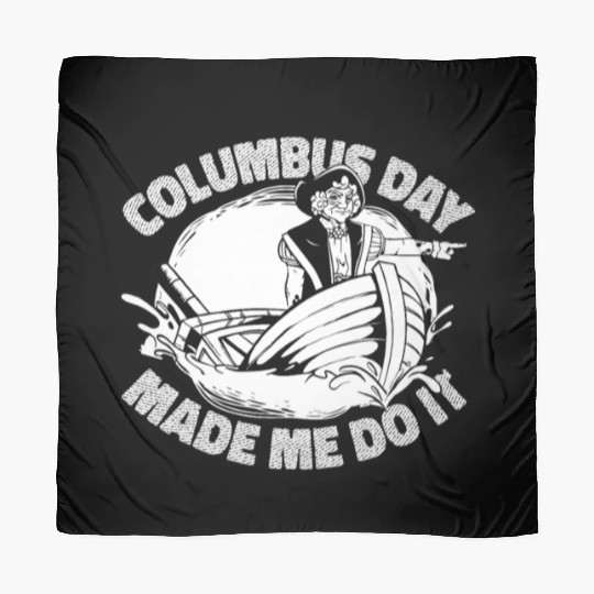 Columbus Day 1492 Scarves