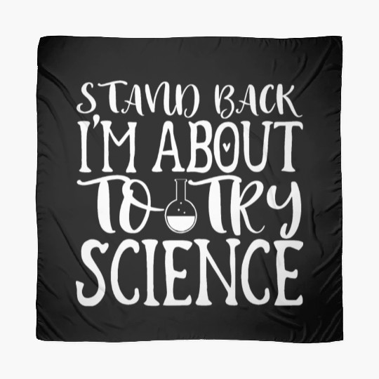 Stand Science Nerd Geek Teacher Student Gift Ideas Scarves