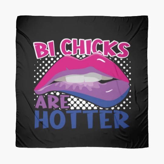 Bi Chicks Are Hotter Bisexual Pride Lips Scarves