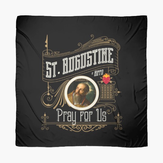 St. Augustine of Hippo Pray for Us City God Cathol Scarves