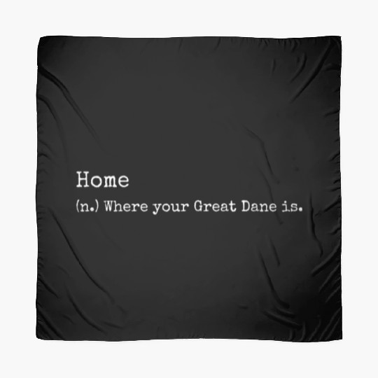 Great Dane Home Definition Scarves