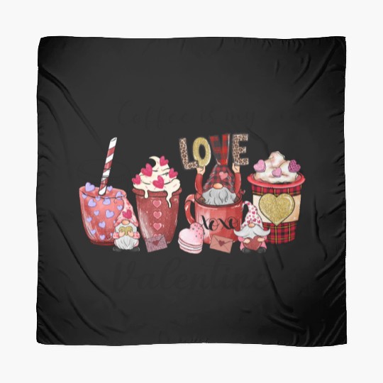 Coffee is my love Valentine day Scarves