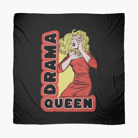 Drama Queen because everything excites me too much Scarves