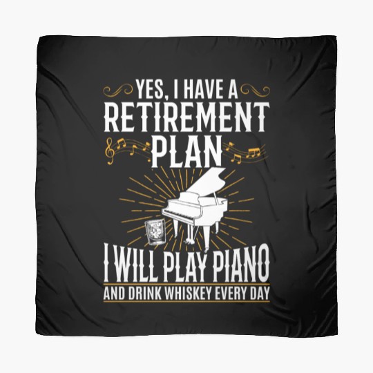 Yes I Have A Retirement Plan Piano Player - Pianis Scarves