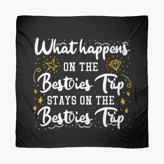 Besties Trip Vacation with Friends Spring Break Scarves