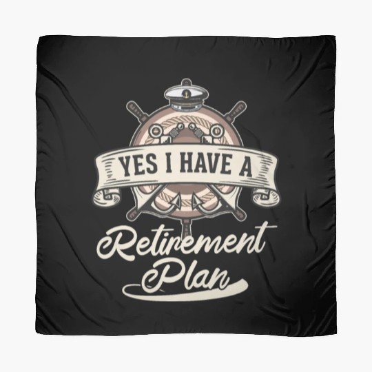 Sailing Retirement Plan Retired Sailor Sailboat Scarves