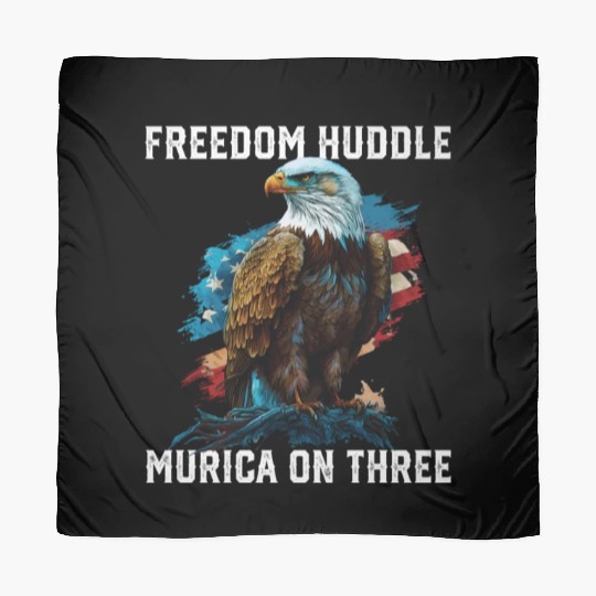 Freedom Huddle Murica On Three Fourth Of July Scarves