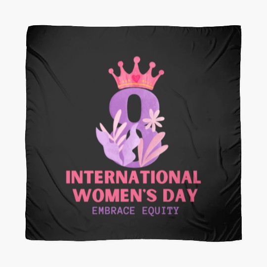 International Women's Day Embrace Equity 2023 Scarves