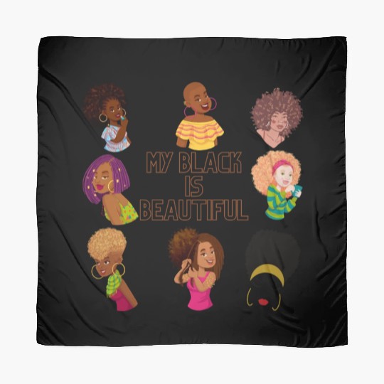 My Black Is Beautiful Scarves