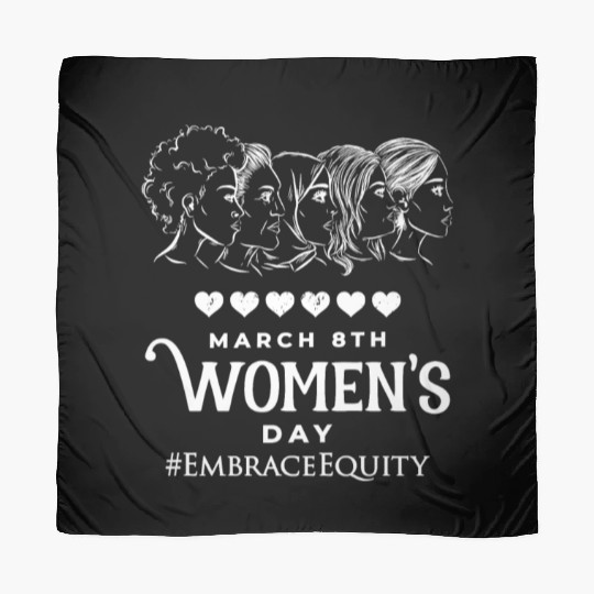 International Women's Day Embrace Equity 2023 Scarves
