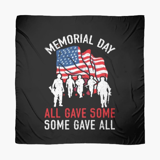 All Gave Some Some Gave All USA Flag Memorial Day Scarves