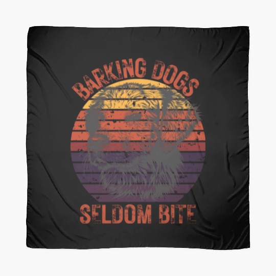 Barking dogs seldom bite Scarves