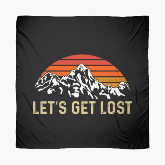 Let us get Lost Wanderlust funny Hiking Scarves