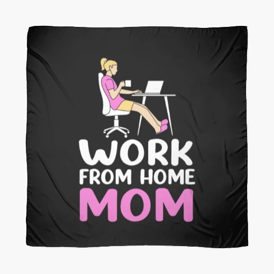 Mothers Day Remote Worker Work From Home Mom Scarves
