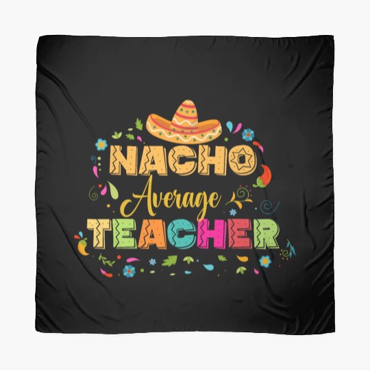 Cinco De Mayo Gift for Teacher Scarves