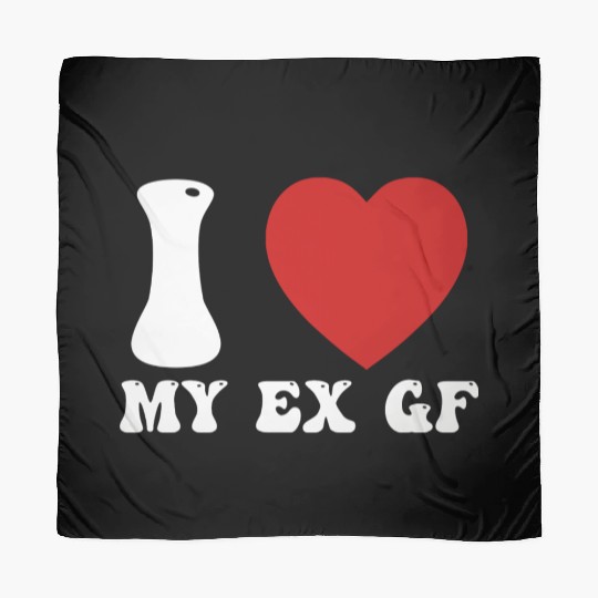 I Love My Ex Girlfriend Scarves