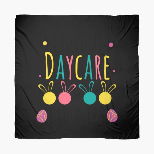 Easter Daycare Teacher Provider I Love My Daycare Scarves
