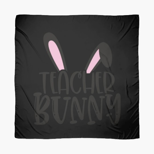 Teacher Bunny Teaching Happy Easter Scarves