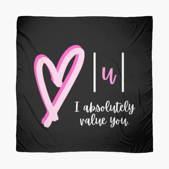 I Absolutely Value You Math Teacher Valentine'S Da Scarves