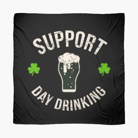 Support Day Drinking Saint Pattys Scarves