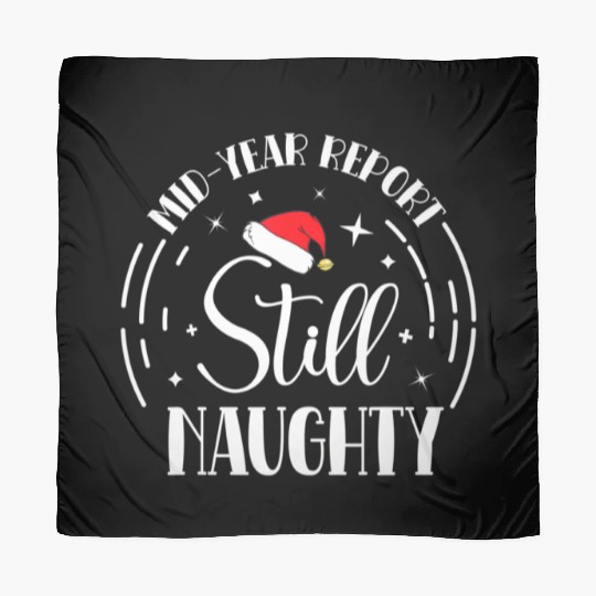 Christmas In July Mid-Year Report Still Naughty Scarves