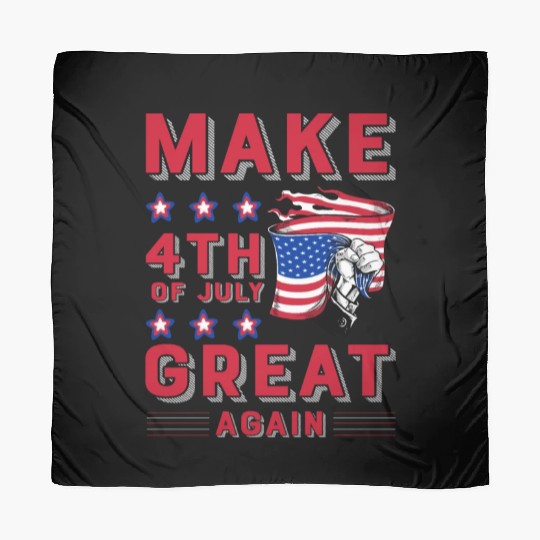 Make 4th of July great again Scarves