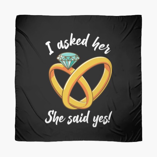 I Asked Her She Said Yes Funny Engagement Proposal Scarves