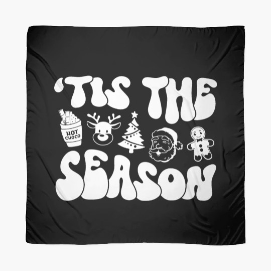 Tis The Season - Christmas Vibes - Cozy Season Scarves