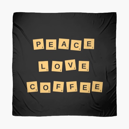 Peace Love Coffee Scarves